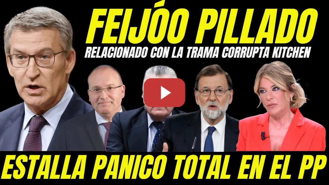 Embedded thumbnail for BOMBAZO "RELACIONAN A FEIJÓO CON CORRUPCIÓN TRAMA KITCHEN" ESTHER PALOMERA HACE TEMBLAR AL PP