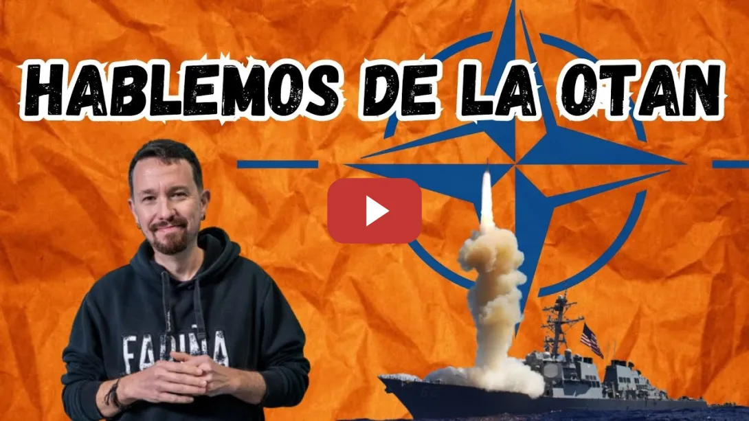 Embedded thumbnail for &quot;La OTAN es un instrumento al servicio de EEUU&quot; Pablo Iglesias