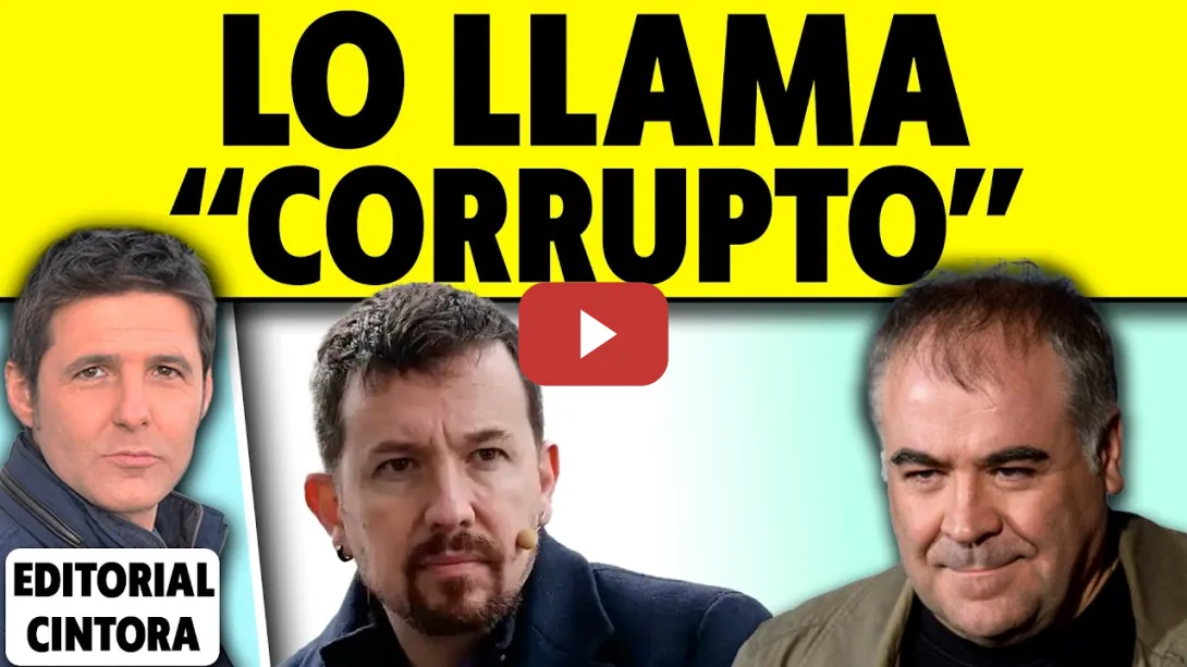 Embedded thumbnail for JESÚS CINTORA RESPONDE A ACUSACIONES. PABLO IGLESIAS LLAMÓ &quot;CORRUPTO&quot; A FERRERAS EN &quot;MALAS LENGUAS&quot;