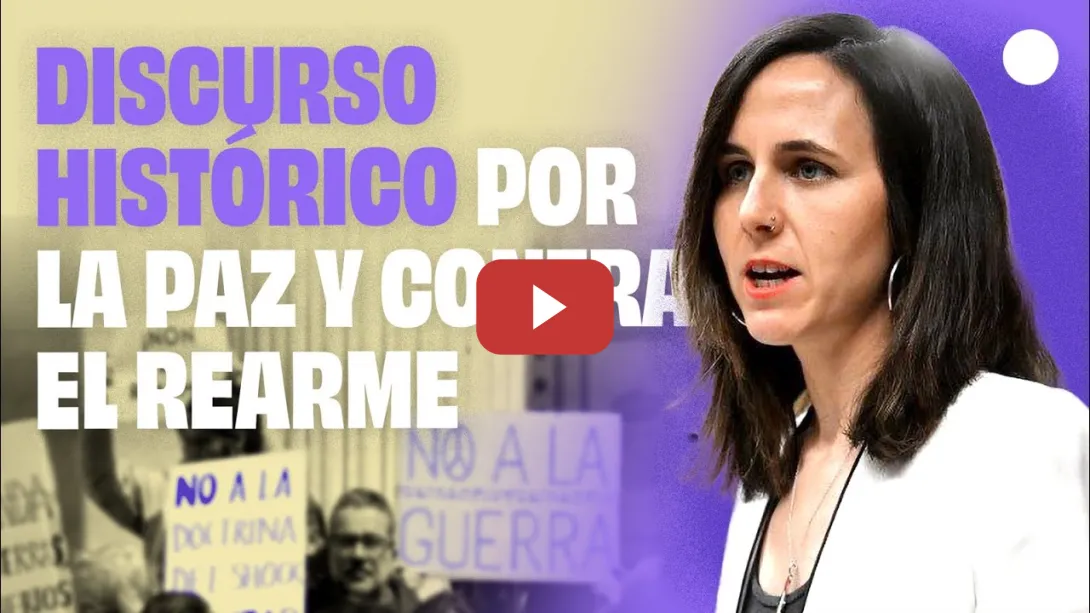 Embedded thumbnail for Ione Belarra se planta contra el REARME DE PEDRO SÁNCHEZ y defiende la paz en Europa