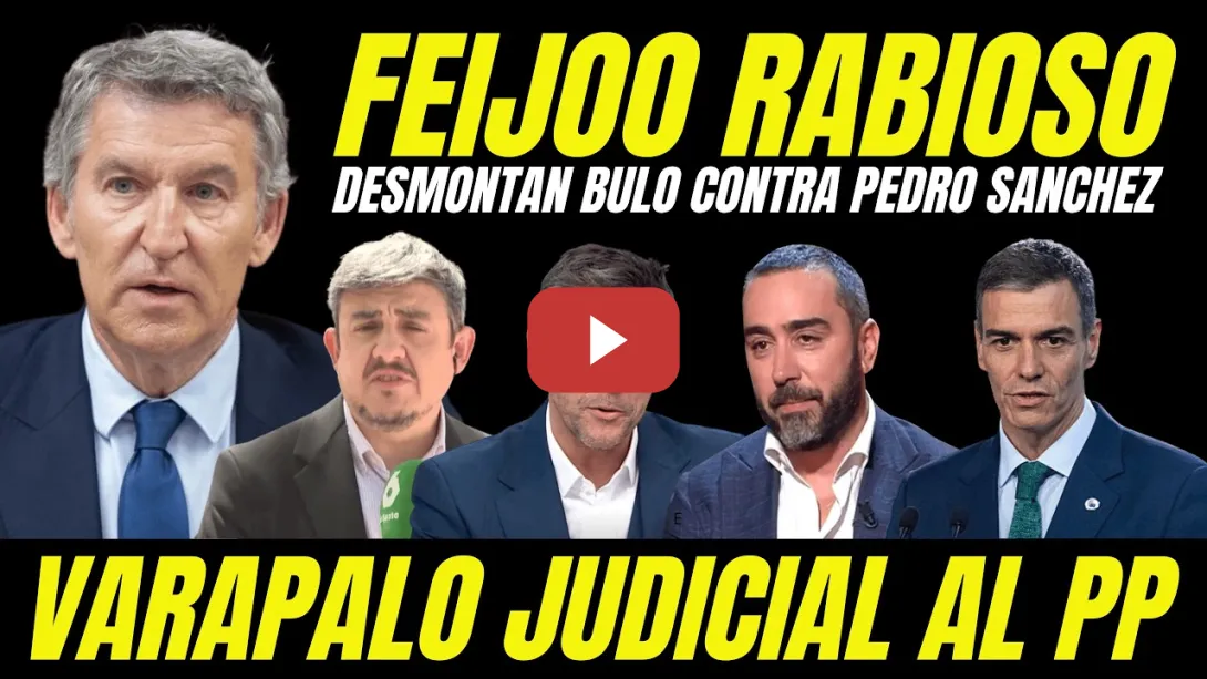 Embedded thumbnail for VARAPALO JUDICIAL A FEIJÓO "FISCALÍA DESMONTA BULOS CONTRA PEDRO SÁNCHEZ DE VÍCTOR ALDAMA"