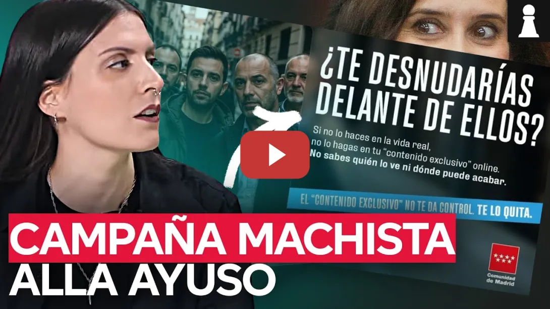 Embedded thumbnail for ¿Por qué es machista la publicidad de Ayuso?