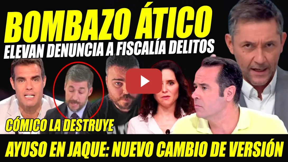 Embedded thumbnail for AYUSO EN JAQUE:ELEVAN DENUNCIA A FISCALÍA DELITOS. CÓMICO LA DESTRUYE CON VÍDEO VIRAL. CHICOTE FLIPA