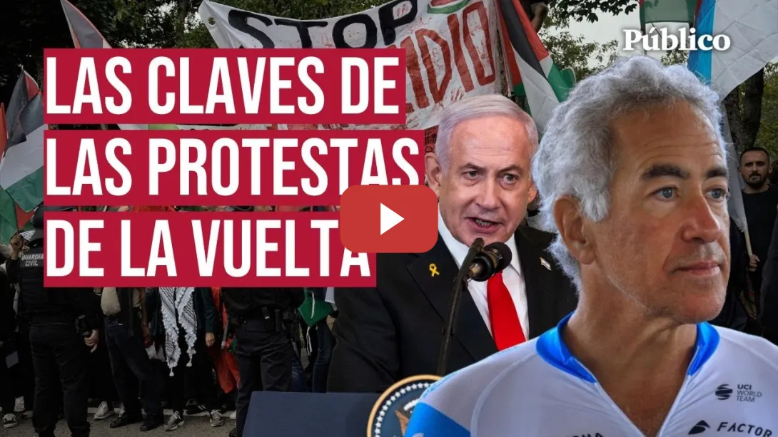 Embedded thumbnail for Las claves de las protestas en La Vuelta: de un empresario sionista a la pasividad de la UCI