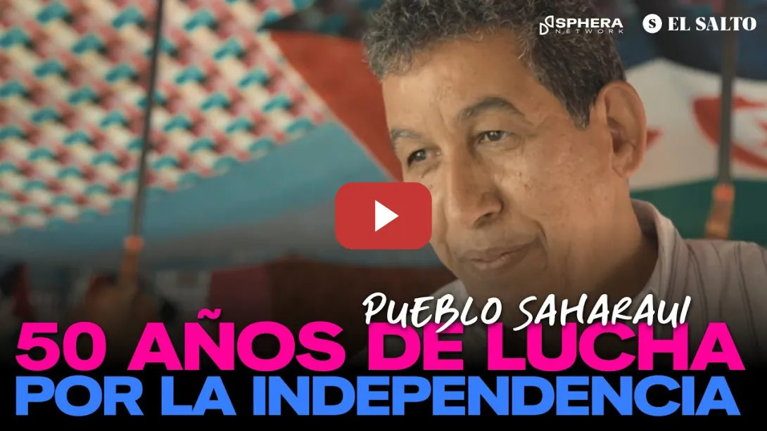 Embedded thumbnail for 50 años de lucha por la independencia saharahui