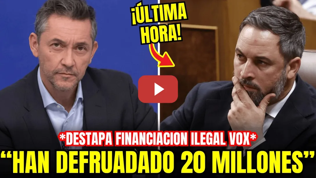 Embedded thumbnail for 🚨 ¡ESCÁNDALO HISTÓRICO! JAVIER RUIZ REVELA FINANCIACION ILEGAL DE VOX: '20 MILLONES DEFRAUDADOS'