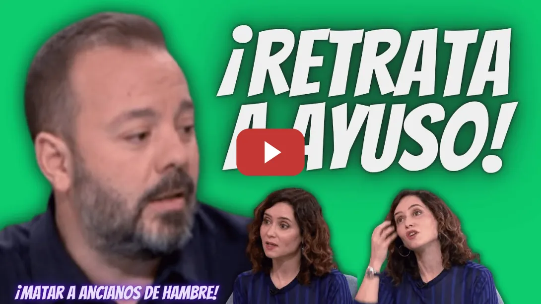 Embedded thumbnail for Antonio Maestre “ACUSA” a Ayuso de MATAR de HAMBRE a los ANCIANOS en las RESIDENCIAS