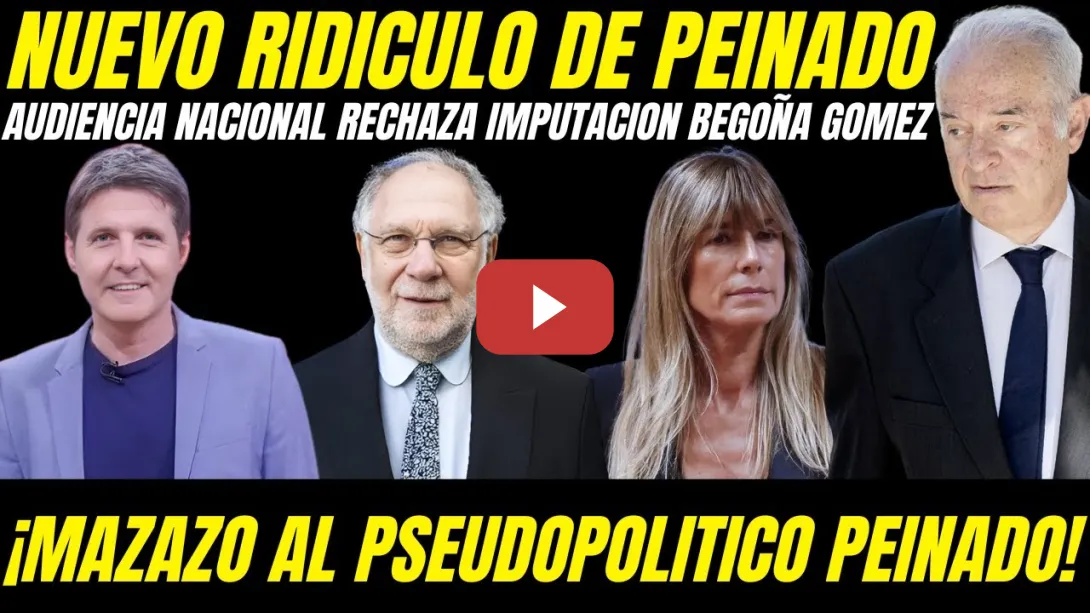 Embedded thumbnail for ⚖️ MAZAZO AL JUEZ PEINADO: AUDIENCIA NACIONAL RECHAZA IMPUTACIÓN A BEGOÑA GÓMEZ ¡CORREOS FALSOS!