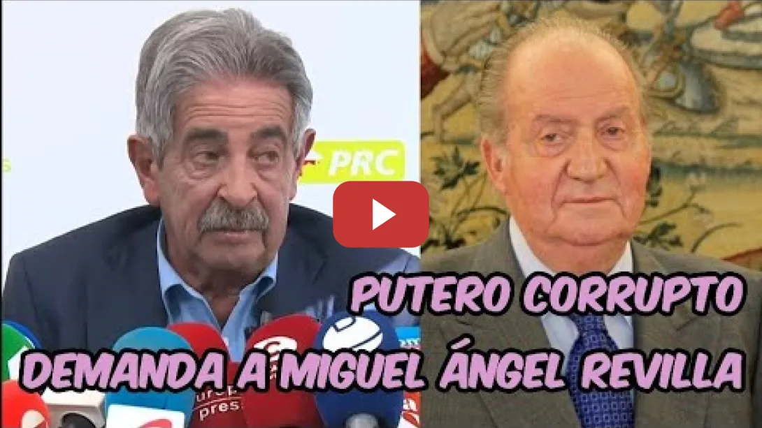 Embedded thumbnail for Juan Carlos I demanda a Miguel Ángel Revilla por decir la verdad (y sin rapear)