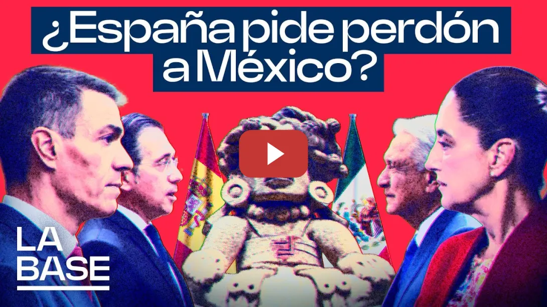Embedded thumbnail for La Base 6x35 | El Gobierno español reconoce &quot;injusticia y dolor&quot; en la invasión de América