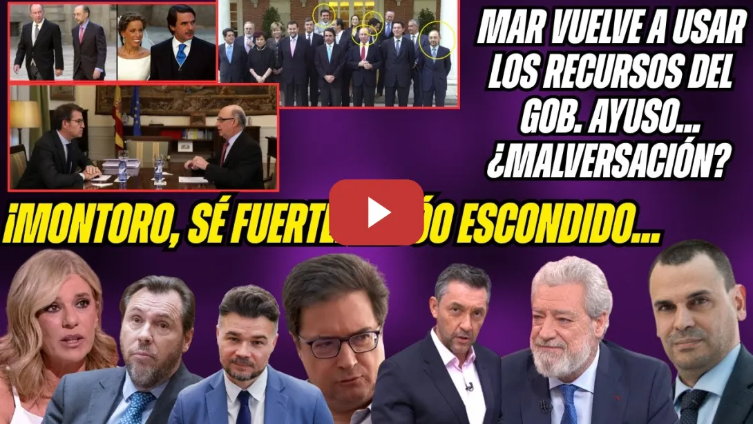 Embedded thumbnail for MONTORO IMPUTADO: MINISTRO AZNAR y RAJOY, ASESOR FEIJÓO. PRISIÓN para NOVIO AYUSO y RIDÍCULO MAR!