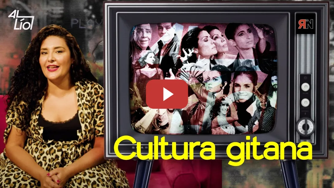 Embedded thumbnail for Cultura gitana | AL LÍO