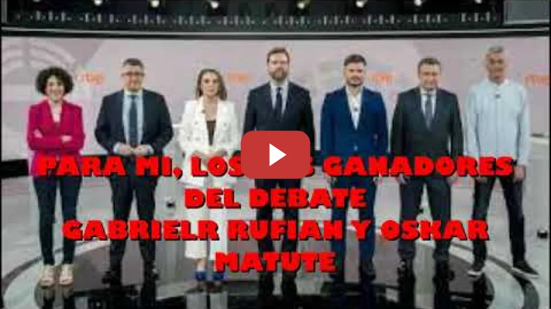 Embedded thumbnail for El Debate. Rufian y Matute los ,mejores