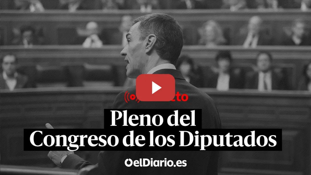 Embedded thumbnail for 🔴 DIRECTO | Pedro Sánchez comparece en el Pleno del Congreso de los Diputados