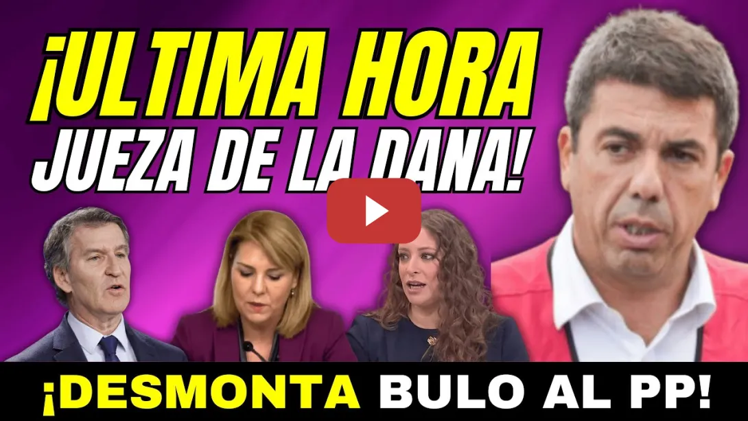 Embedded thumbnail for ¡BOMBAZO! - JUEZA DANA DESMONTA EL BULO A MAZÓN Y AL PP SOBRE LA PRESA DE FORATA