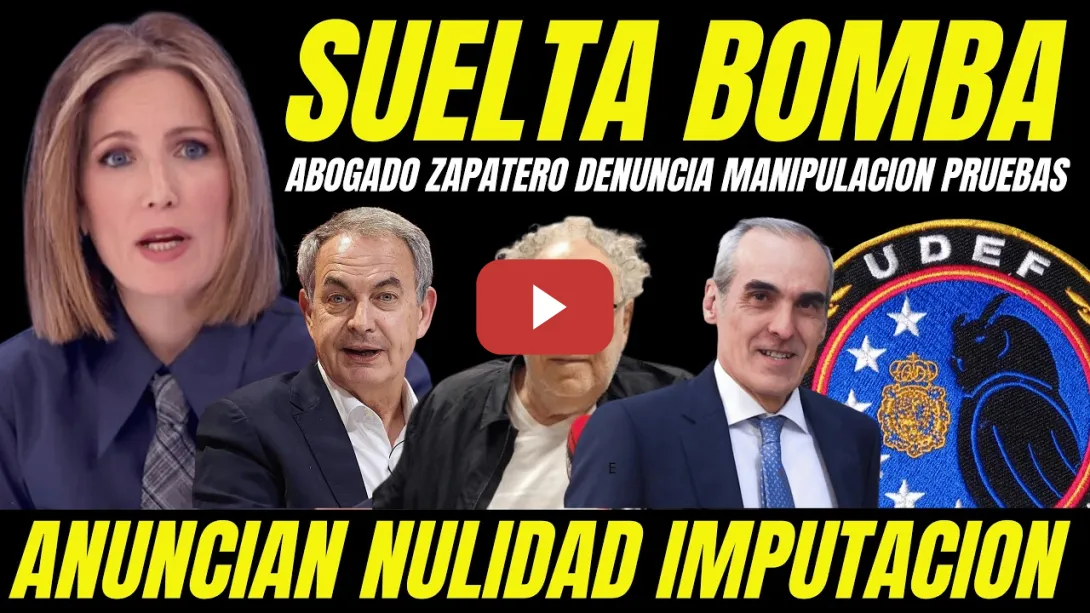 Embedded thumbnail for BOMBA SILVIA INTXAURRONDO CASO ZAPATERO "TEORÍA UDEF Y FISCALÍA PUEDEN HABER MANIPULADO PRUEBAS"