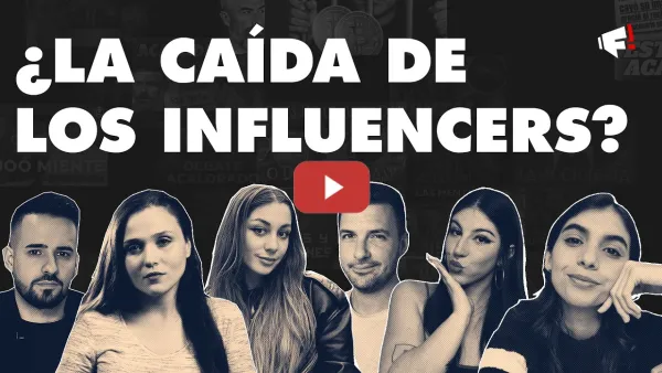 Embedded thumbnail for 📢 La CAÍDA de los INFLUENCERS: Ayme Román, Edu Garzón, Alex El Zurdo, Irene Dorado y Sergio Gregori