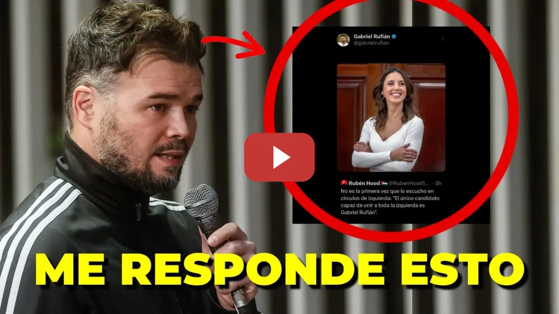 Embedded thumbnail for Se me hace viral una publicación en &#039;X&#039; y Gabriel Rufián me responde | Rubén Hood