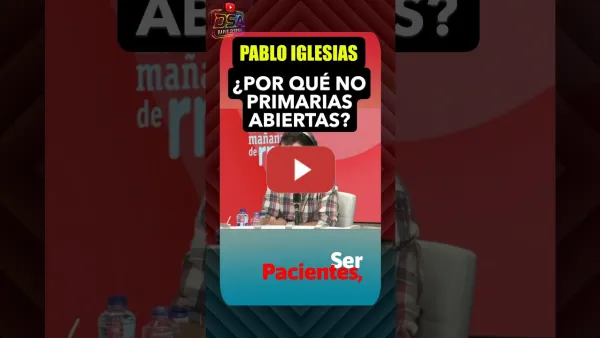 Embedded thumbnail for Pablo Iglesias. El motivo por el que algunos NO quieren primarias abiertas. Irene Rufián.