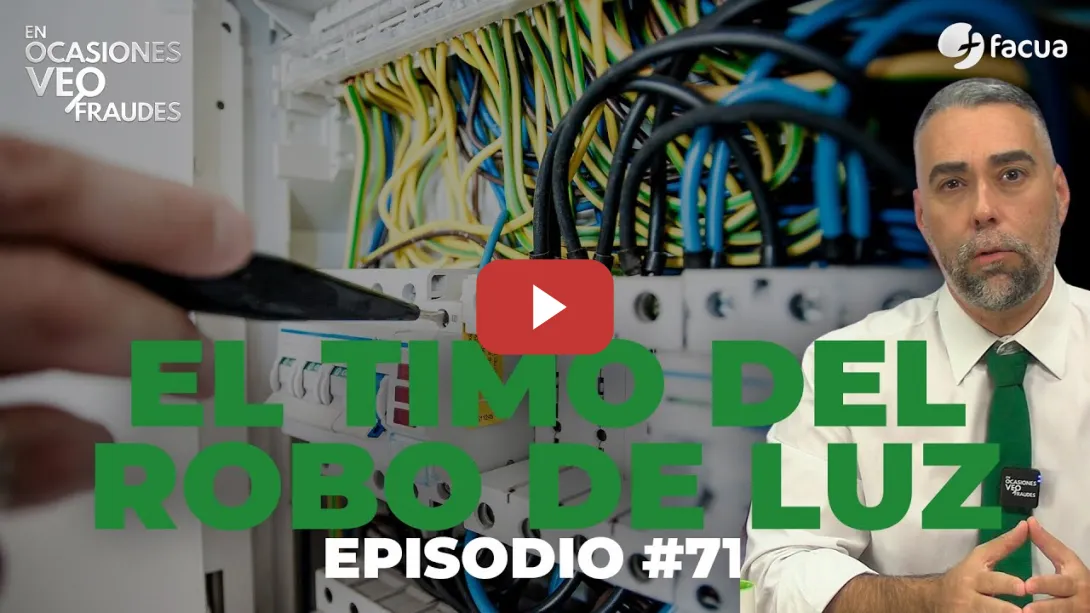 Embedded thumbnail for EL TIMO DEL ROBO DE LUZ | EN OCASIONES VEO FRAUDES