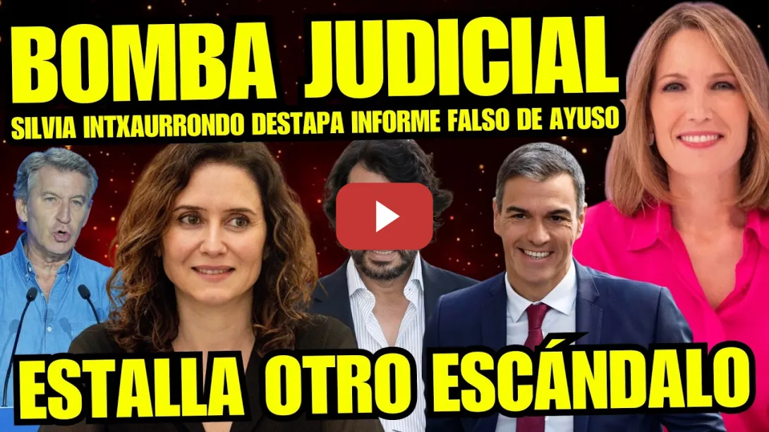 Embedded thumbnail for BOMBAZO SILVIA INTXAURRONDO "DESTAPA INFORME FALSO DE AYUSO PARA TAPAR CORRUPCIÓN Y MENTIRA ÁTICO"