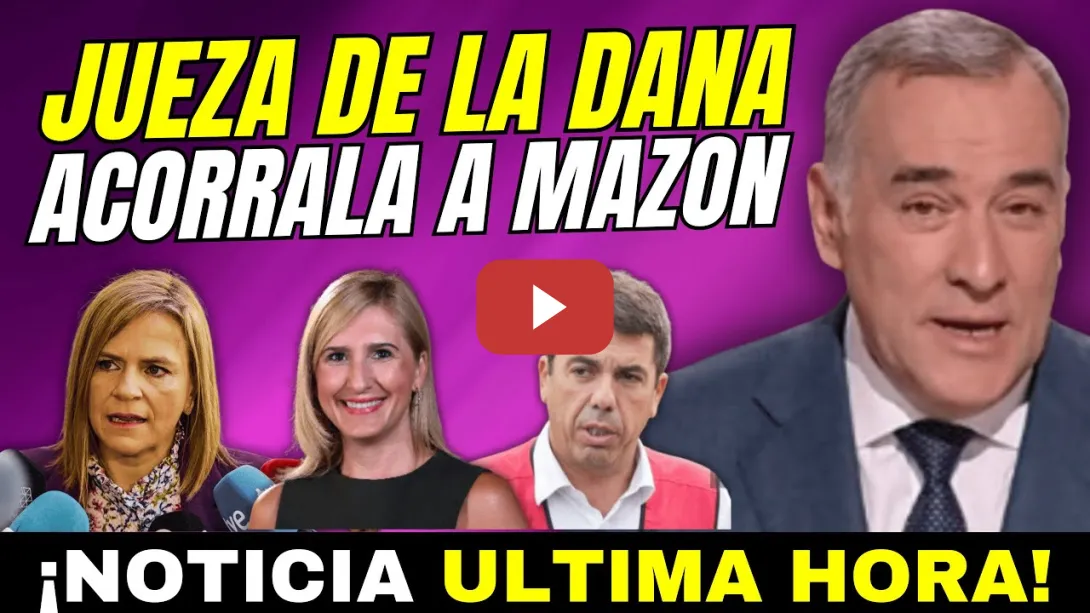 Embedded thumbnail for ¡MAZÓN TIEMBLA!, JUEZA DE LA DANA PIDE REGISTRO DEL CECOPI - YA NO TIENE SALVACIÓN
