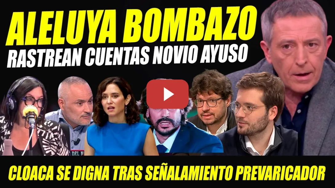 Embedded thumbnail for AYUSO EN PÁNICO: JUEZ AUTORIZA UCO RASTREAR CUENTAS GONZÁLEZ AMADOR POR CHANCHULLOS QUIRÓN ¡ALELUYA!