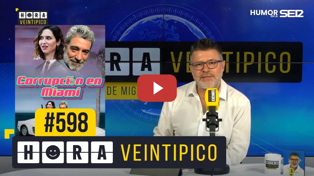 Embedded thumbnail for Hora Veintipico #598 | En ocasiones, veo imputaciones del juez Peinado