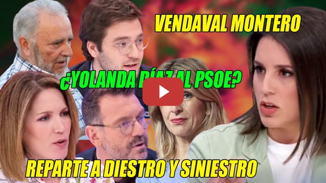 Embedded thumbnail for VENDAVAL Montero🔥TENSIÓN con Alán Barroso🔥¡La operación SUMAR es lo q le hicieron a Julio Anguita!🔥