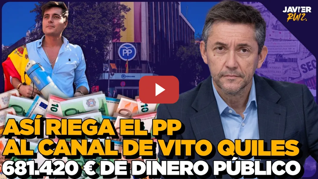 Embedded thumbnail for Escoltas neonazis y dinero público a espuertas: Lo que el PP no quiere que sepas de Vito Quiles
