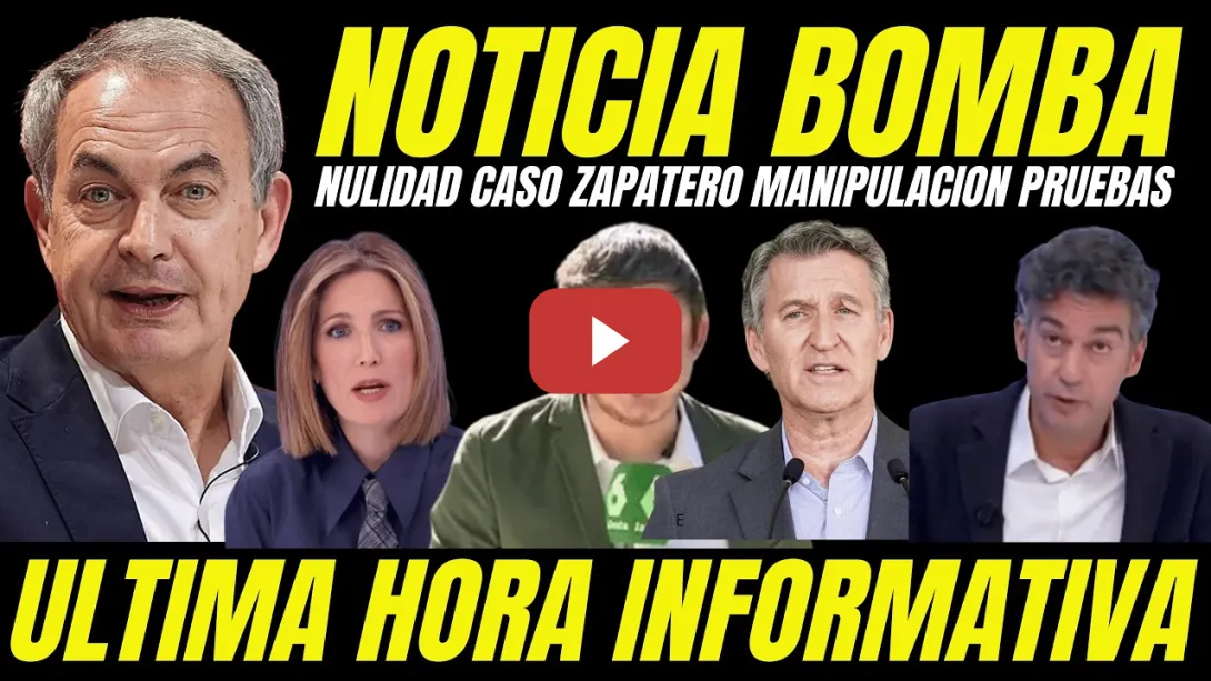 Embedded thumbnail for ANUNCIAN NULIDAD CASO ZAPATERO "DEMUESTRAN MANIPULACIÓN DE PRUEBAS Y LA IMPLICACIÓN DEL PP"