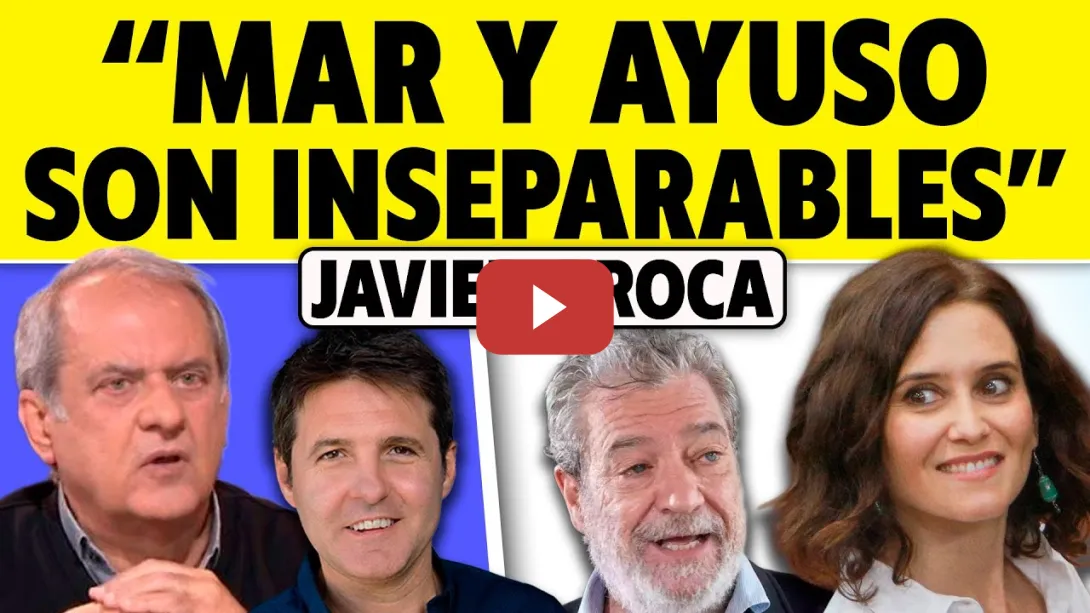 Embedded thumbnail for &quot;MAR Y AYUSO SON INSEPARABLES&quot;. JAVIER AROCA Y JESÚS CINTORA