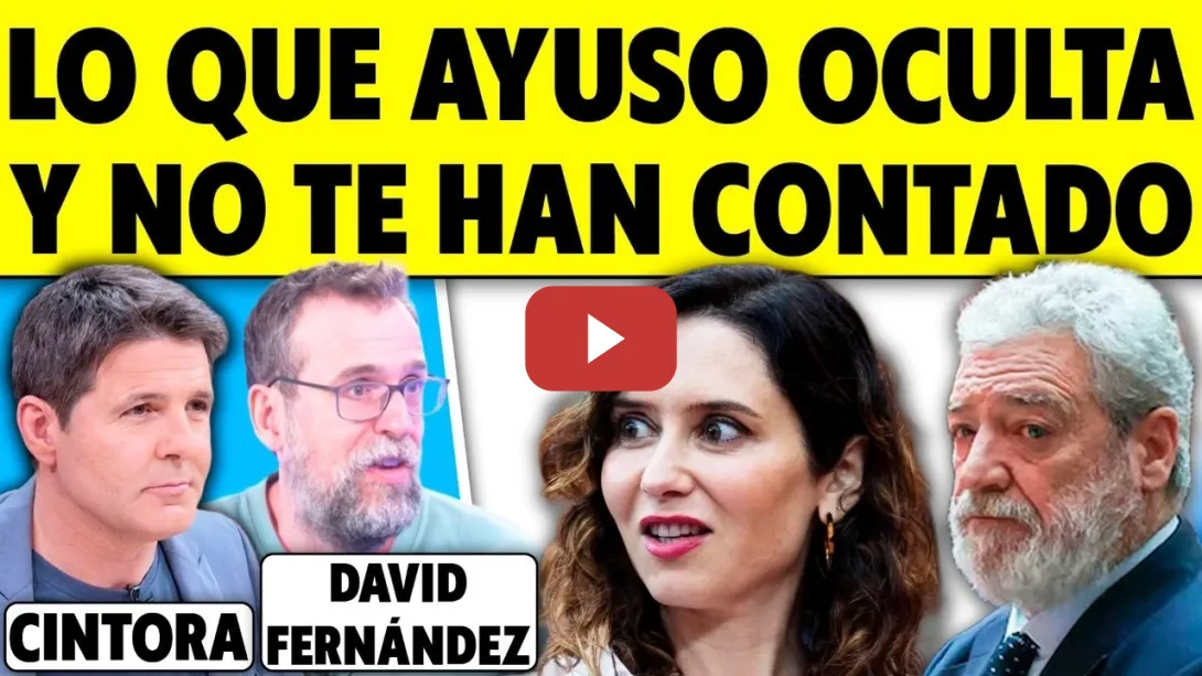 Embedded thumbnail for ¿QUÉ OCULTA AYUSO? ¿QUÉ HAY TRAS SU POLÍTICA? SUS SECRETOS, SUS PACTOS, SUS INTERESES...