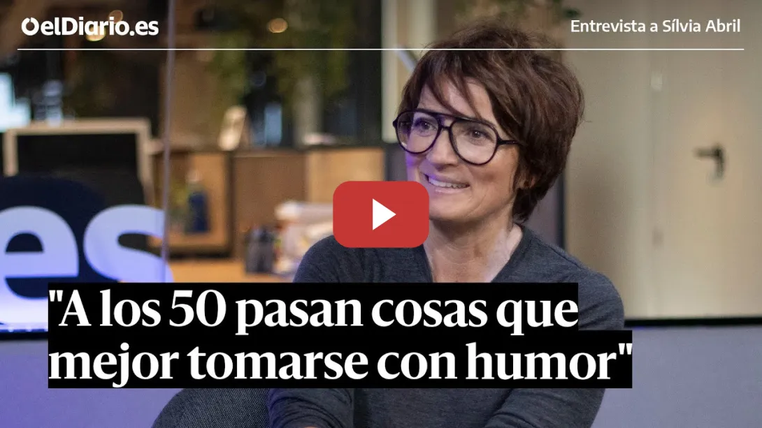 Embedded thumbnail for Entrevista a SÍLVIA ABRIL: &quot;A los 50 empiezan a pasar cosas que es mejor tomarse con humor&quot;