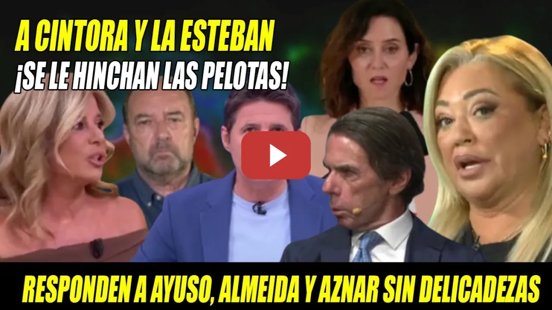 Embedded thumbnail for ¡SE le HINCHAN las PELOTAS a Belén Esteban y Cintora CONTRA Aznar,Ayuso y Almeida🔥RECIBEN CORRECTIVO