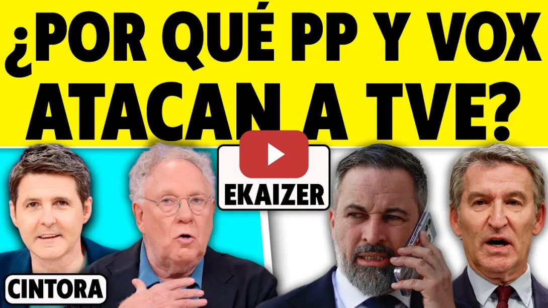 Embedded thumbnail for ¿POR QUÉ PP Y VOX ATACAN A TVE?