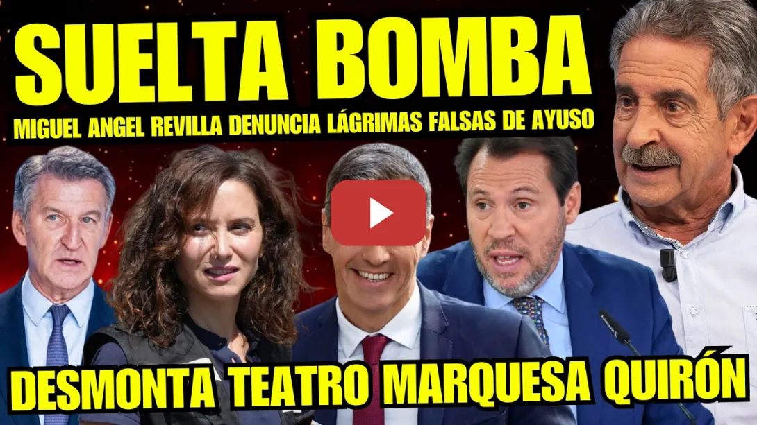 Embedded thumbnail for ¡JUGADA MAESTRA! MIGUEL ANGEL REVILLA FILTRA PRUEBAS CULPABILIDAD DE AYUSO POR INCENDIOS