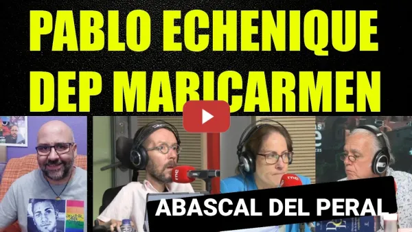 Embedded thumbnail for Pablo Echenique, DEP Mari Carmen. Maria del Peral la llama todo el rato Abascal, insoportable.