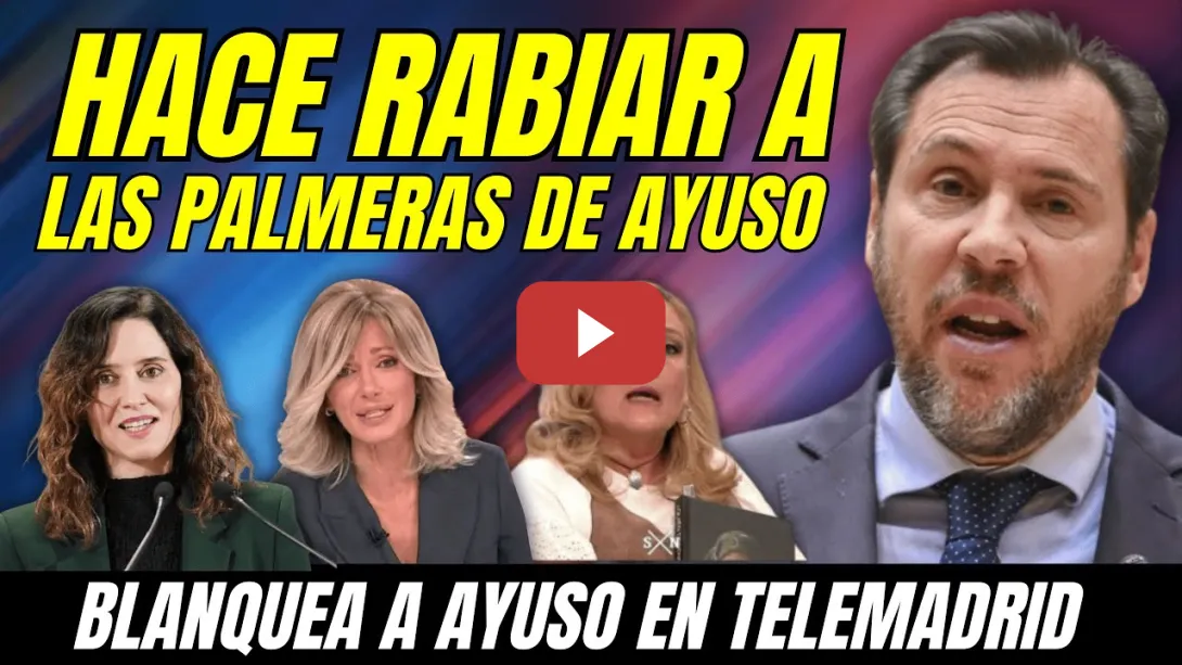Embedded thumbnail for ¡ZASCA!, ÓSCAR PUENTE REVIENTA a ELISA BENI por PALMERA de AYUSO en TELEMADRID