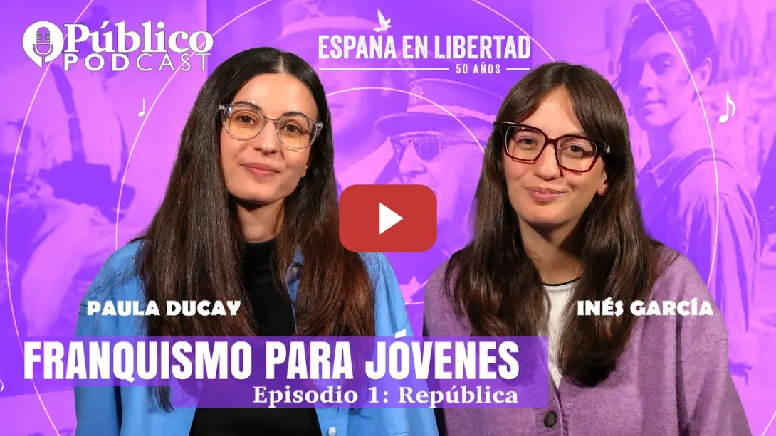 Embedded thumbnail for Franquismo para jóvenes: entender el pasado para defender la democracia | Episodio 1: La República