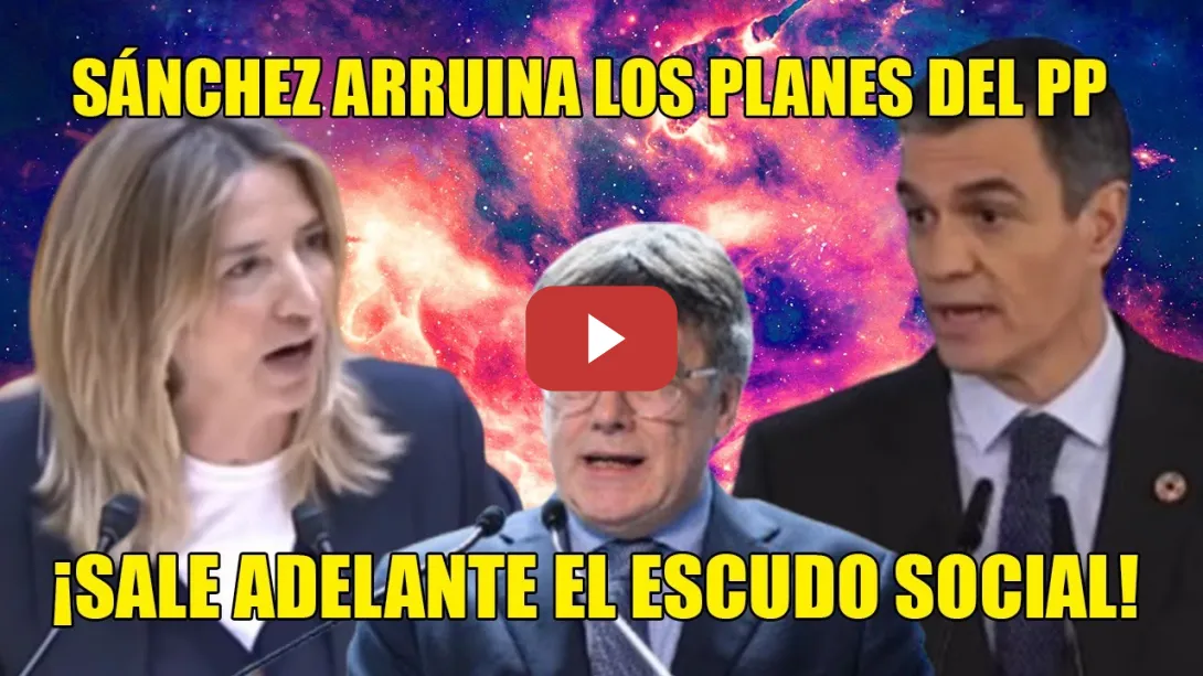 Embedded thumbnail for FRACASA Feijóo💥APROBADO el ESCUDO SOCIAL con REVALORIZACIÓN de PENSIONES💥 ¡Con el CU--LO al AIRE!