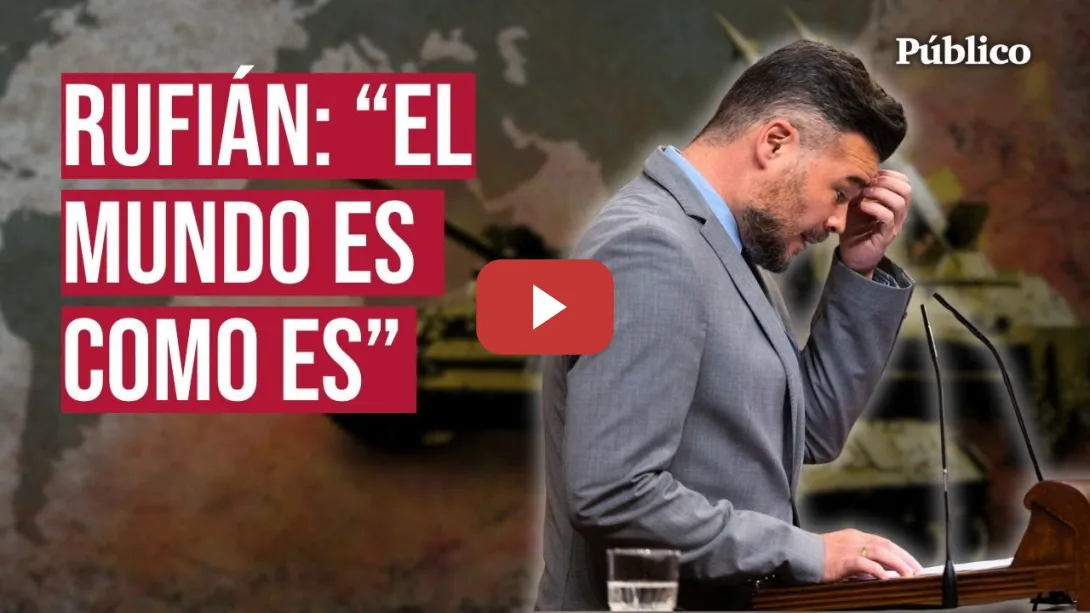 Embedded thumbnail for El incómodo discurso de Rufián sobre el rearme de Europa: &quot;Hay que combatir a Putin y Trump&quot;