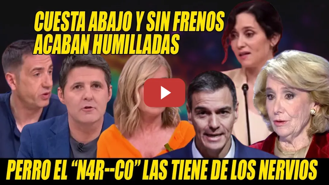 Embedded thumbnail for APOTEÓSICA HUMILLACIÓN a Aguirre x MENTIROSA y a Ayuso x DESQUICIADA, q llama NARCO a Sánchez💢