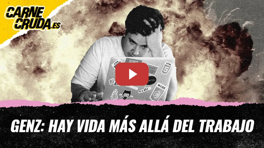 Embedded thumbnail for T12x48 - GenZ: Hay vida más allá del trabajo (CARNE CRUDA)