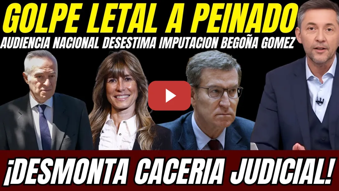 Embedded thumbnail for 💥 NUEVO VARAPALO al JUEZ PEINADO: Audiencia Nacional DESESTIMA IMPUTACION a Begoña Gómez