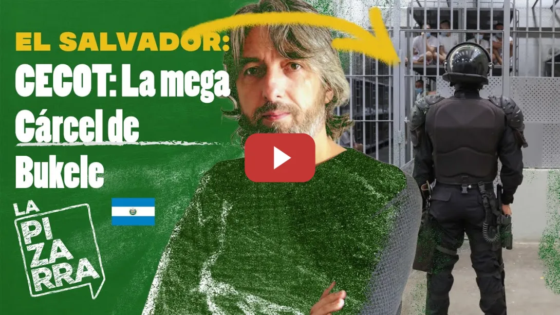 Embedded thumbnail for CECOT, la mega CÁRCEL anti derechos humanos de BUKELE | LA PIZARRA