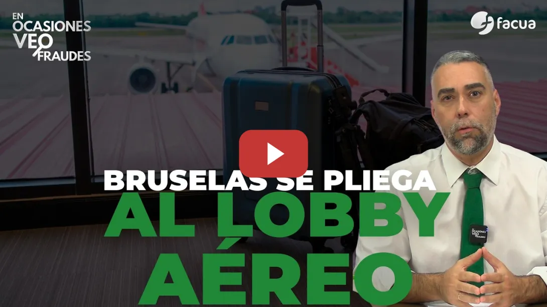Embedded thumbnail for BRUSELAS SE PLIEGA AL LOBBY AÉREO