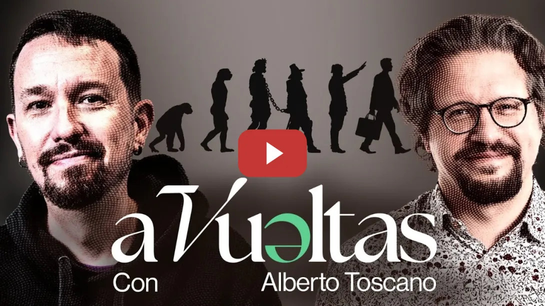 Embedded thumbnail for Pablo Iglesias entrevista Alberto Toscano, Escritor y Filósofo | A VUELTAS