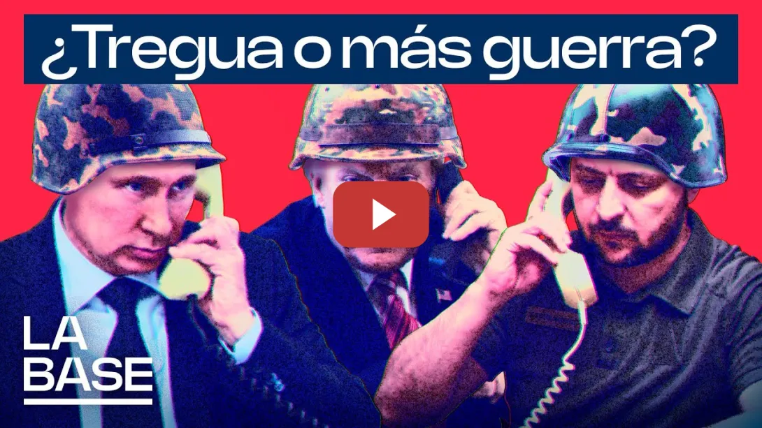 Embedded thumbnail for La Base 5x105 | Ucrania acepta una tregua a la espera de Rusia mientras la UE se militariza