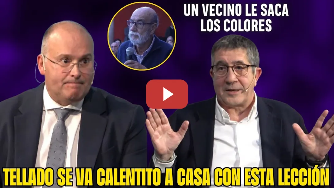 Embedded thumbnail for PATXI LÓPEZ se MERIENDA a TELLADO (PP) 👏 ¡Un VECINO FULMINA el discurso AGORERO del PP!